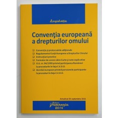 CONVENTIA EUROPEANA A DREPTURILOR OMULUI , 2016