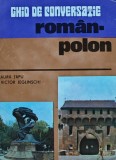 Ghid Conversatie Roman-Polon - Alexandra Bytnerowicz, 1991, Editura Turism, 87 pagini, Brosata, Stare Buna