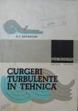 Curgeri Turbulente &icirc;n Tehnică - A.J. Reynolds, Editura Tehnică 1982, Mecanică, 436 Pagini
