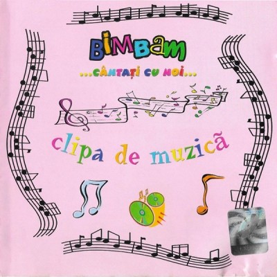 Bim-Bam - Clipa De Muzic&amp;atilde;, CD foto