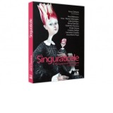 Singuraticele. 9 perspective feminine - Anca Zaharia