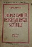 CY Biblioteca SOCIALISTA: Friederich ENGELS "Originea Familiei, a Proprietatii Private, si a Statului" / brosata 15 cm x 21 cm 208 pg / Ante 1948 RARA