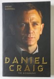 DANIEL CRAIG , THE BIOGRAPHY by SARAH MARSHALL , 2015
