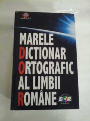 MARELE DICTIONAR ORTOGRAFIC AL LIMBII ROMANE (contine CD ROM) foto