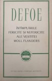 INTIMPLARILE FERICITE SI NEFERICITE ALE VESTITEI MOLL FLANDERS-DANIEL DEFOE-222986