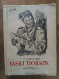 Vasili Tiorkin- A. Tvardovsi