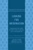 Looking for Information: Examining Research on How People Engage with Information