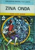 Zana Onda. Basme clasice germane, Fratii Grimm, Editura Ion Creanga, 1975, Coperta Cartonata, Biblioteca pt. Copii
