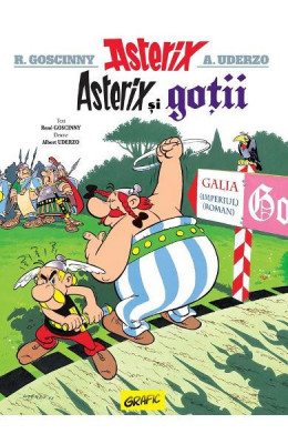 Asterix Si Gotii Vol Iii, Rene Goscinny, Albert Uderzo - Editura Art foto