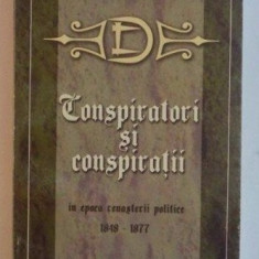 CONSPIRATORI SI CONSPIRATII IN EPOCA RENASTERII POLITICE a ROMANIEI / Al. Marcu