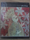 Putna - Comori de Arta din Romania, Cristian Moisescu, 1980, Meridiane, Coperta Cartonata