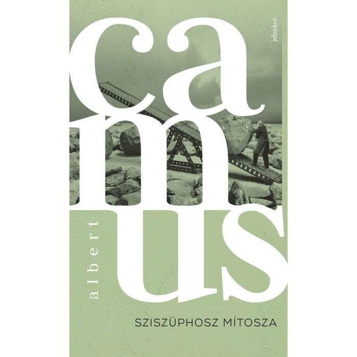 SZISZ&Uuml;PHOSZ M&Iacute;TOSZA - Camus