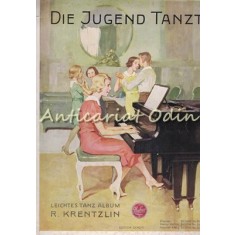 Die Jungend Tanzt - R. Krentzlin