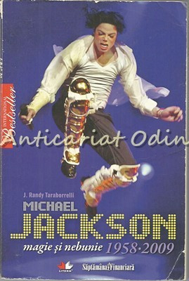 Michael Jackson: Magie Si Nebunie - J. Randy Taraborrelli foto