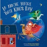 Noche Before Three Kings Day
