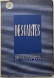 Descartes - Texte Filozofice (Carte Filosofie)