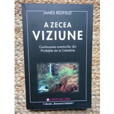 A zecea viziune-James Redfield