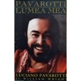 Luciano Pavarotti - Lumea mea (editia 1999)