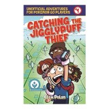 Catching the Jigglypuff Thief