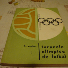 Frederic Moises - Turneele olimpice de fotbal - 1969