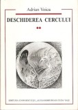 Cumpara ieftin Deschiderea Cercului - Adrian Voica