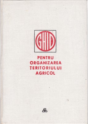 AS - GHID PENTRU ORGANIZAREA TERENULUI AGRICOL foto