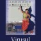 Virusul - Hari Kunzru