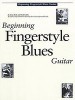 Beginning Fingerstyle Blues Guitar [With CD (Audio)]
