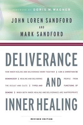 Deliverance and Inner Healing