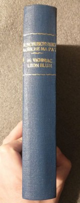 Colegat Kurt von Schuschnigg - Autriche, ma patrie + Marc Vichniac - Leon Blum foto