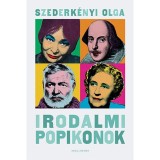 Irodalmi popikonok - Szederk&eacute;nyi Olga