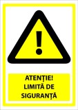 Indicator pentru atentie limita de siguranta