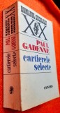 Cartierele selecte - Paul Gadenne