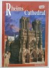 RHEIMS CATHEDRAL , text by PATRICK DEMONY , 1999