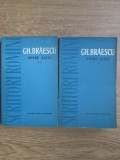 Gh. Braescu - Opere alese 2 volume