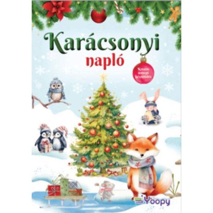 Kar&aacute;csonyi napl&oacute; - Kreat&iacute;v &uuml;nnepi k&eacute;sz&uuml;lőd&eacute;s