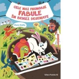 Cele mai frumoase fabule in benzi desenate - Mihaela Pogonici , Chris Duffy