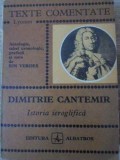 Istoria Ieroglifica - Dimitrie Cantemir, Albatros 1977, Lyceum, Romana, Roman, 189 Pagini