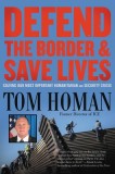 Crisis at Our Border: The Real Story on Immigration from a Former Ice Director