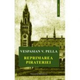 Reprimarea pirateriei - Vespasian V. Pella