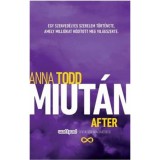 Miut&aacute;n / After - Anna Todd