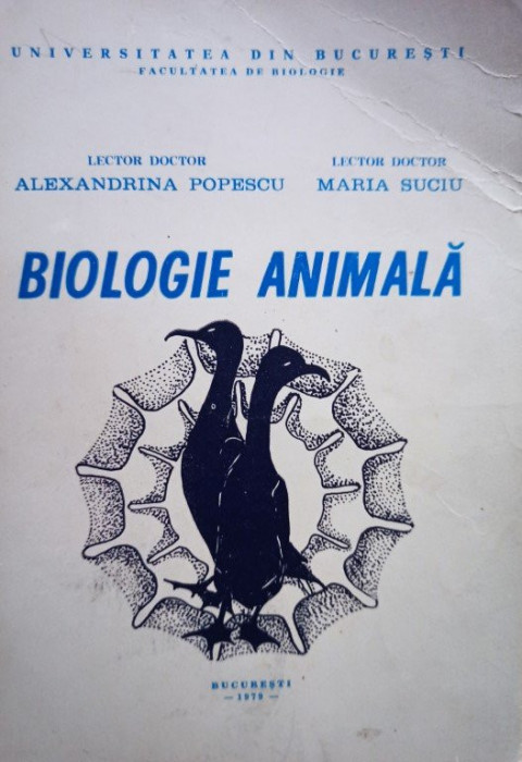 Alexandrina Popescu - Biologie animala (1979)