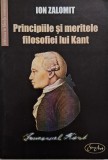 Principiile si meritele filosofiei lui Kant &ndash; Ion Zalomit