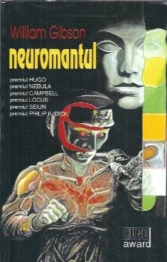Neuromantul - William Gibson foto