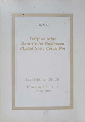 TRAITI CU MINE. DARURILE LUI DUMNEZEU. PAMANT NOU, CERURI NOI-CONSTANTIN GUIRMA-237171 foto