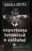 Mihaela Cristea - Experiența inițiatică a exilului (interviuri...)