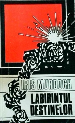 Iris Murdoch - Labirintul destinelor foto