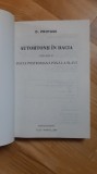 D. Protase - Autohtonii in Dacia . Volumul II . Dacia Postromana pana la Slavi ( 2000 ) arheologie romana istoria Daciei