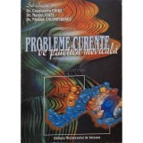 Constantin Chira - Probleme curente de practica medicala (Editia: 2000)