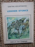 LEGENDE ISTORICE-DIMITRIE BOLINTINEANU